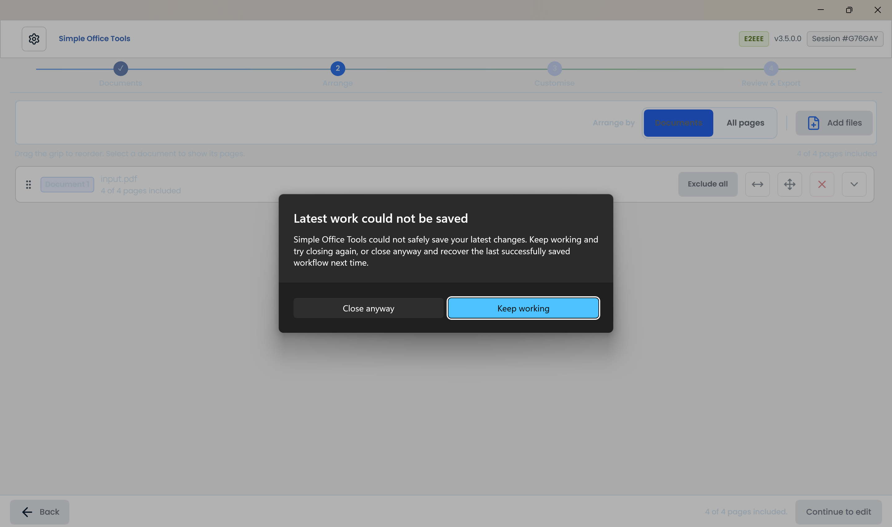 Latest work could not be saved dialog with Keep working focused and Close anyway available